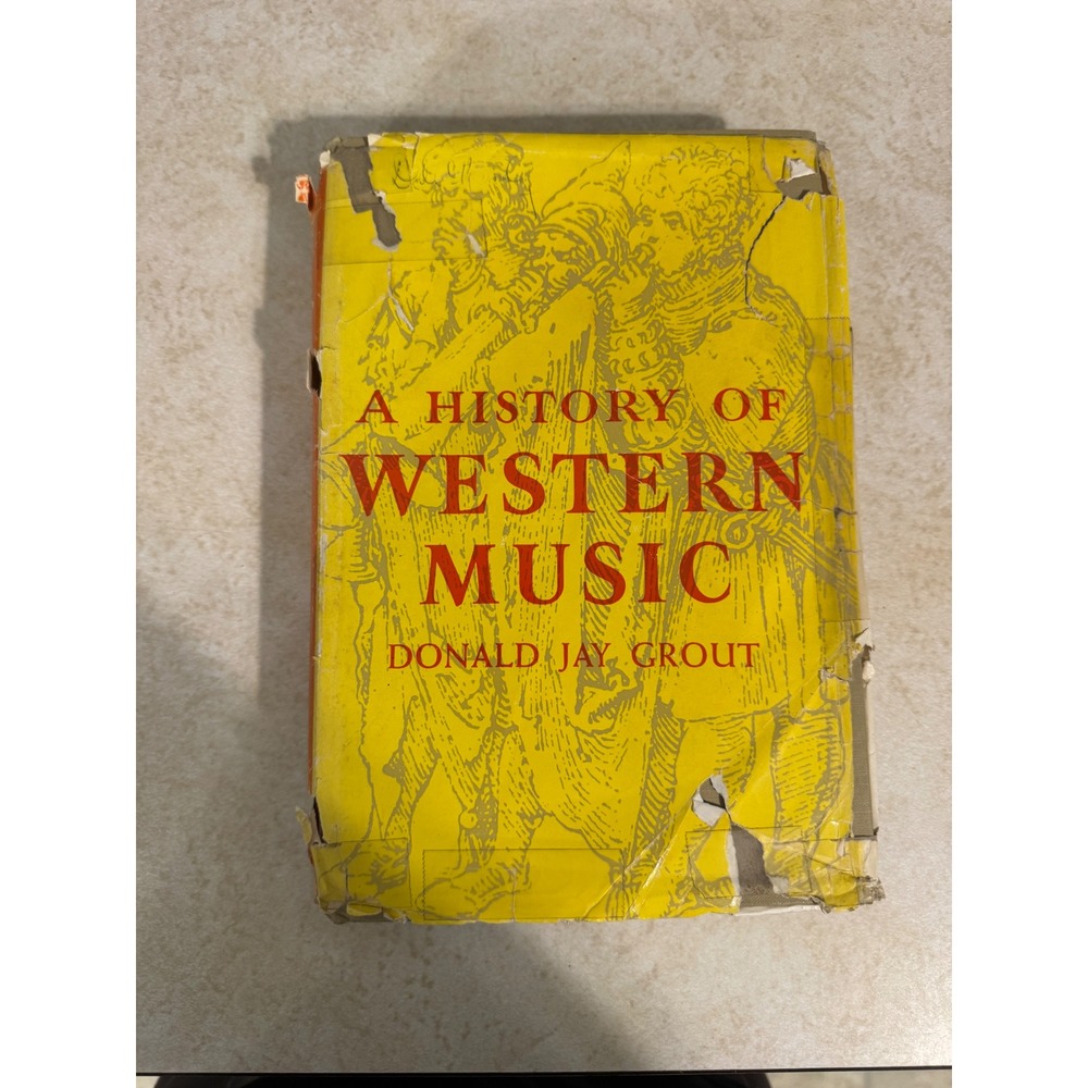 A History of Western Music Donald Jay Grout 1960 Hardcover W.W. Norton First Ed